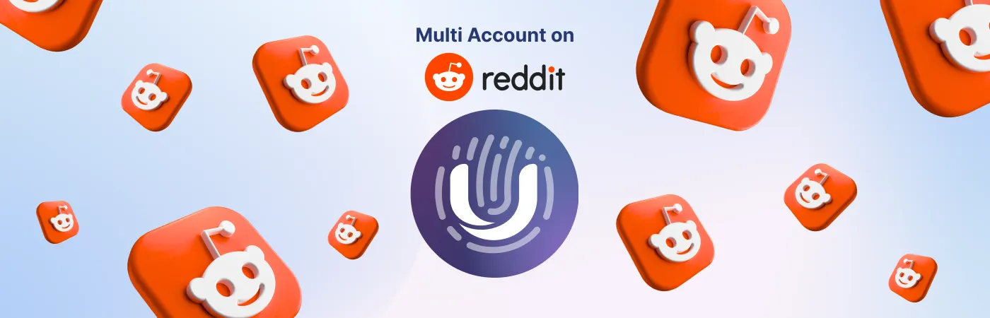 Multiple Reddit Accounts: Reasons, Practices, Benefits
