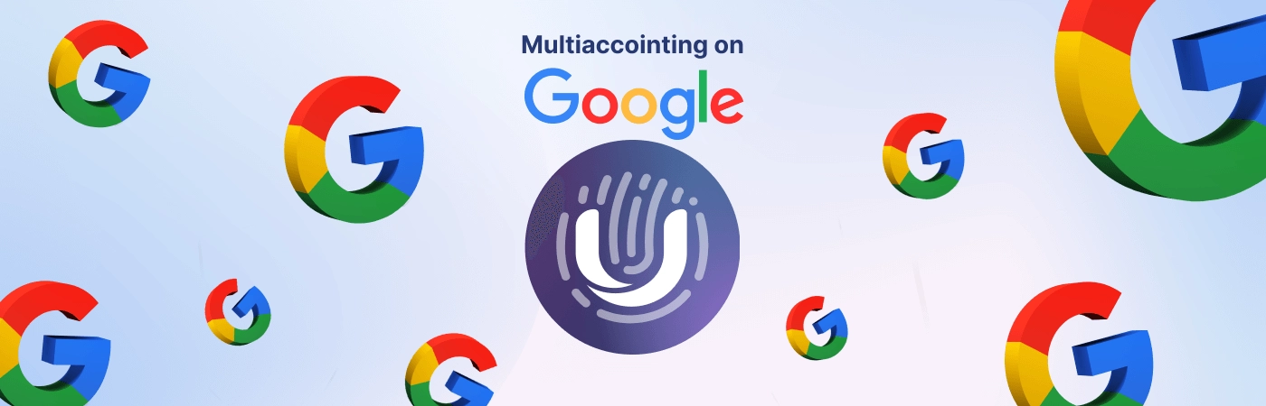 How to Create Multiple Google Accounts Safely and Easily