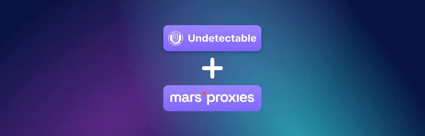 How to set up a proxy from MarsProxies in the anti-detect browser Undetectable?