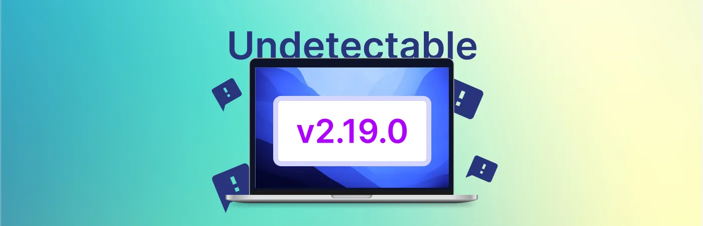 Undetectable v2.19.0